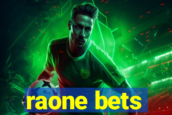 raone bets